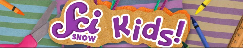 SciShow Kids banner highlighting science-based Educational YouTube Channels for Kids.