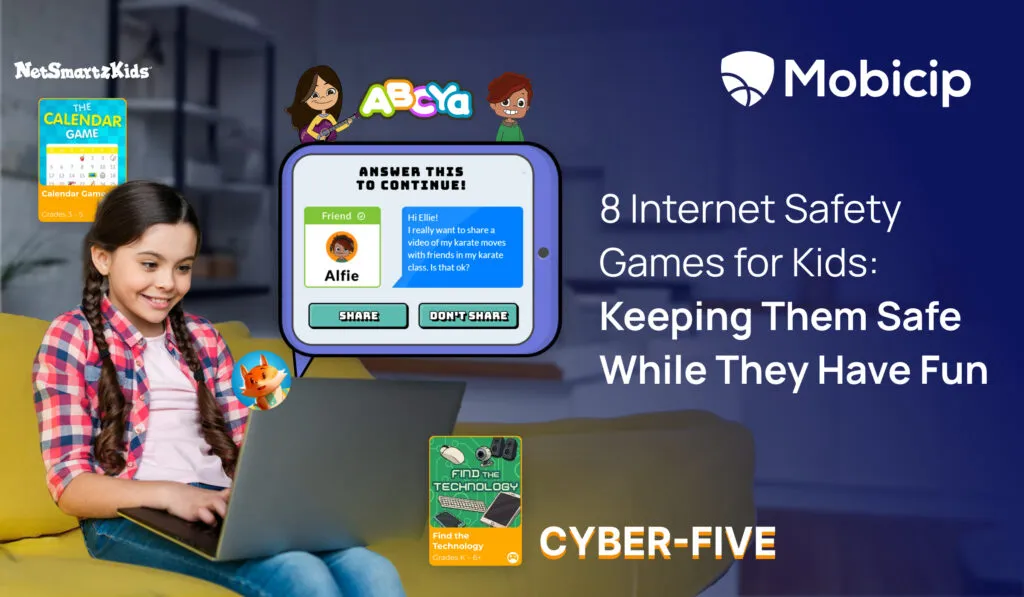
8 Internet Safety Games for kids 
