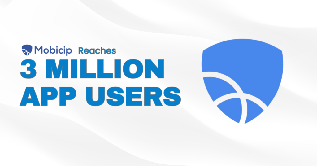 Mobicip Reached 3 million app users