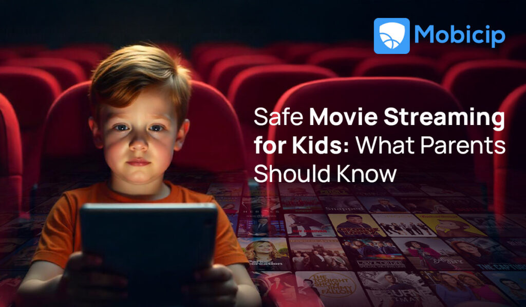 Safe Movie Streaming for Kids