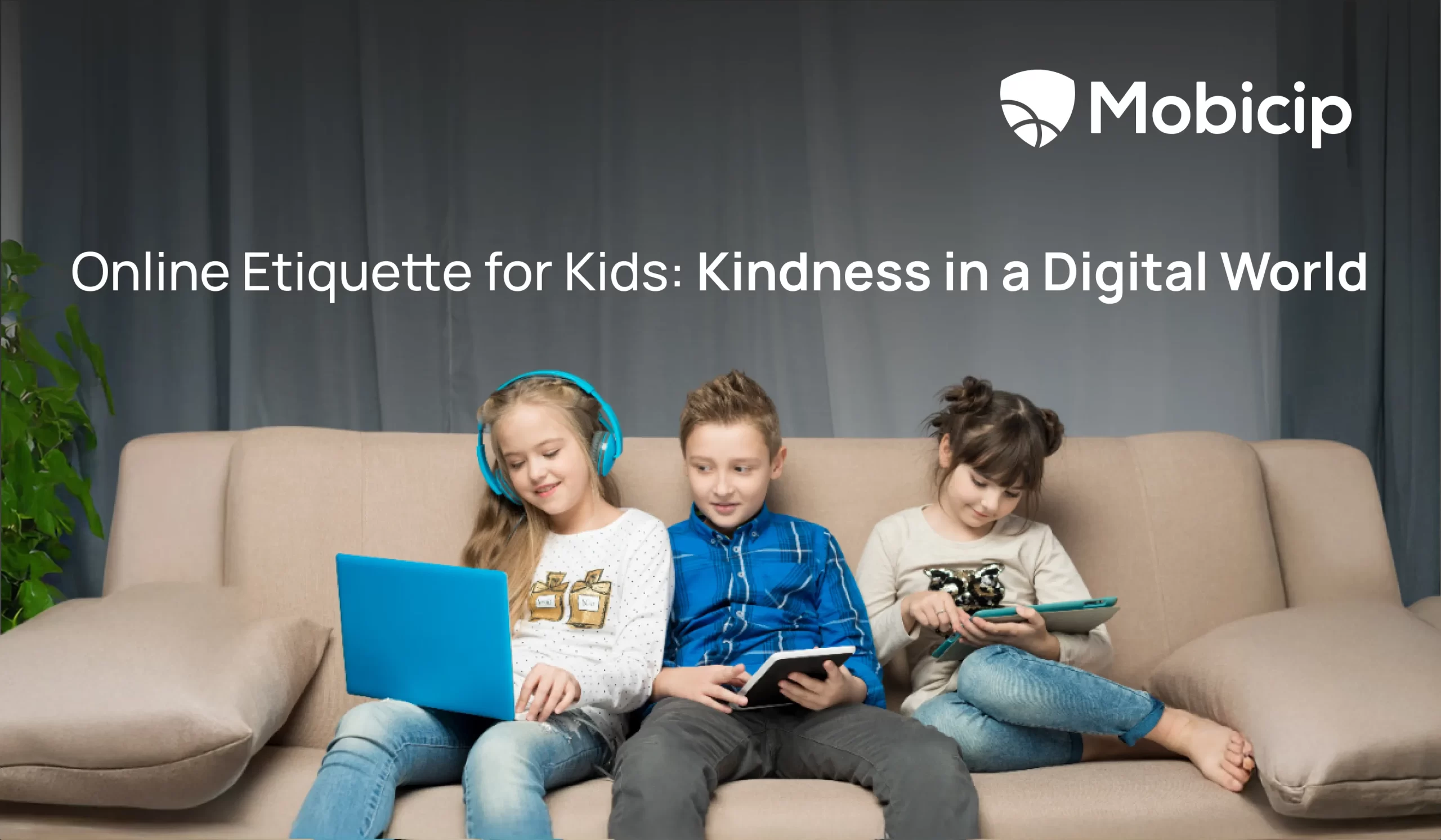 Online Etiquette for kids 