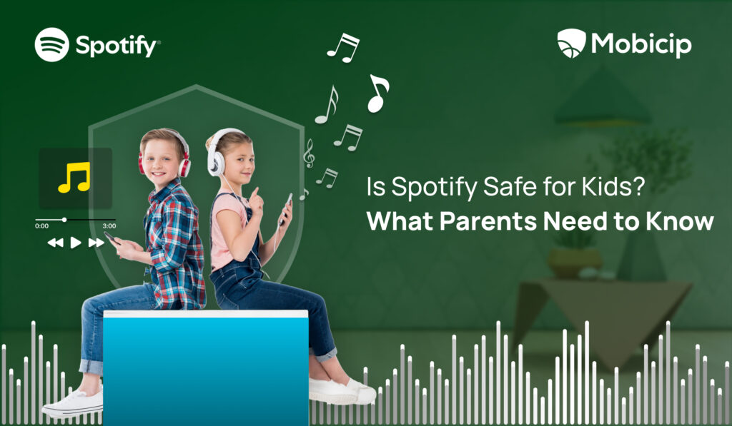 Is Spotify Safe For Kids?  Find Out More.
