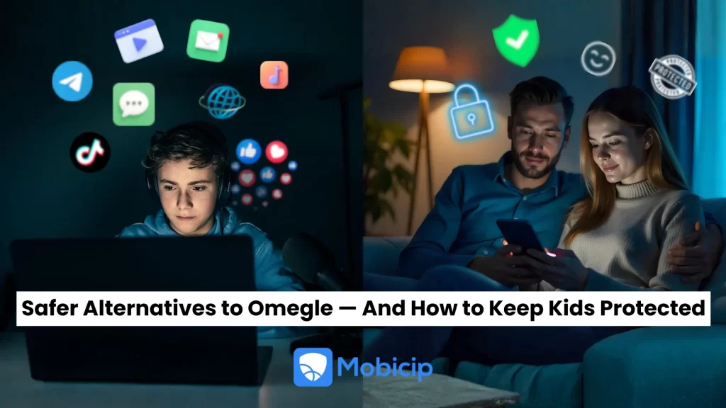 Dangers of Omegle and alternatives to Omegle for kids
