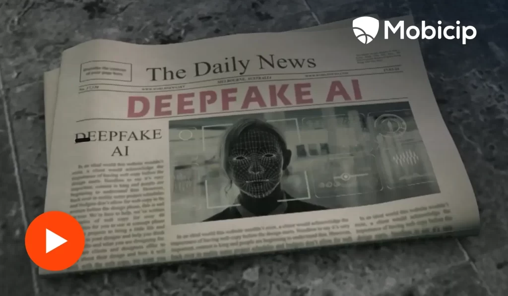 Deepfake Dangers